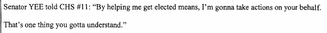 An excerpt from the affidavit, wherein Yee offers his services as an elected official in exchange for money.