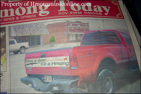 A picture of a bumper sticker published in Hmong Today in the wake of the killing of six White hunters by Hmong American Chai Vang.